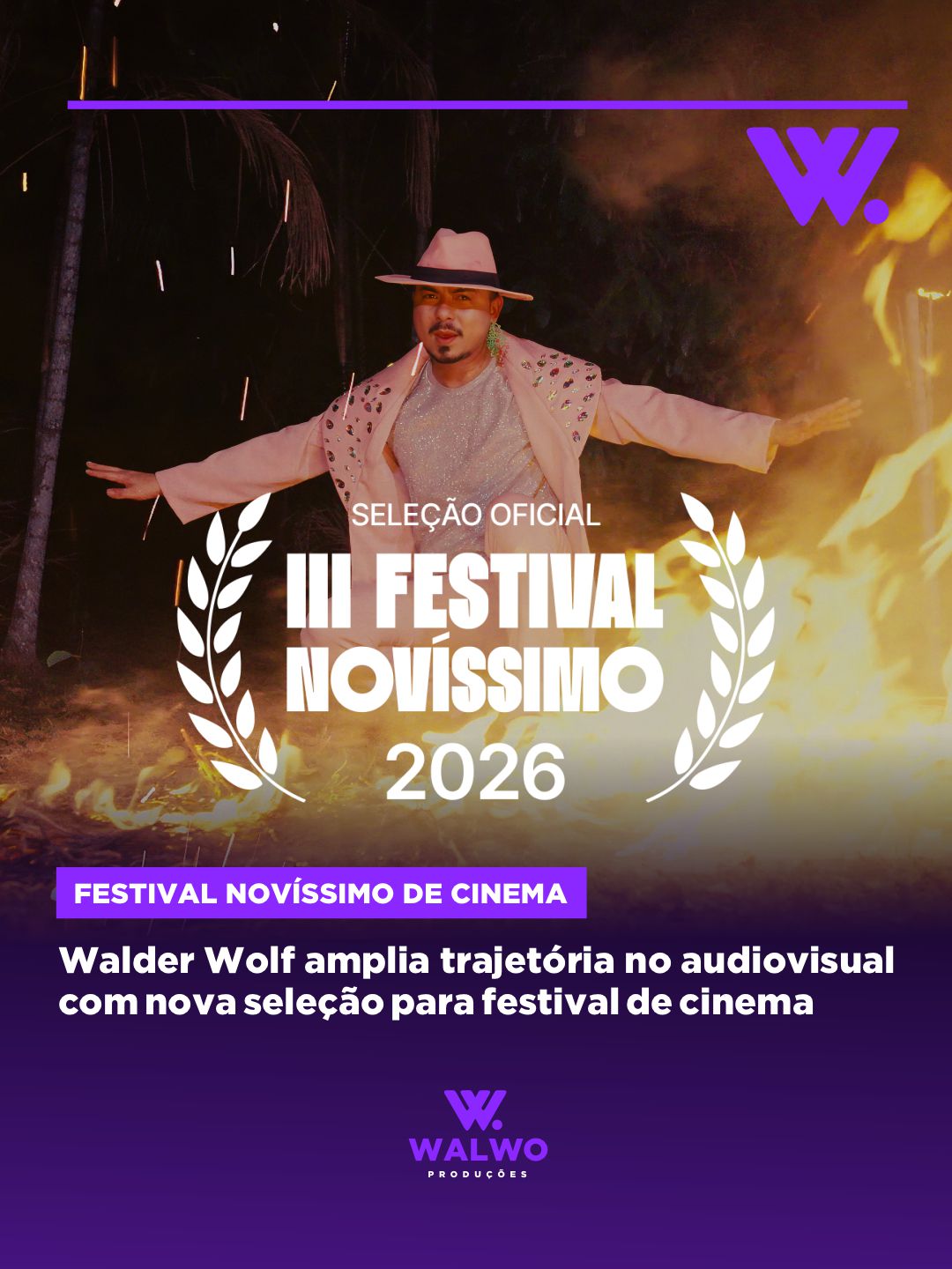Walder Wolf amplia trajetória no audiovisual com nova seleção para festival de cinema